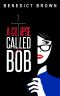 [Izzy Palmer 01] • A Corpse Called Bob